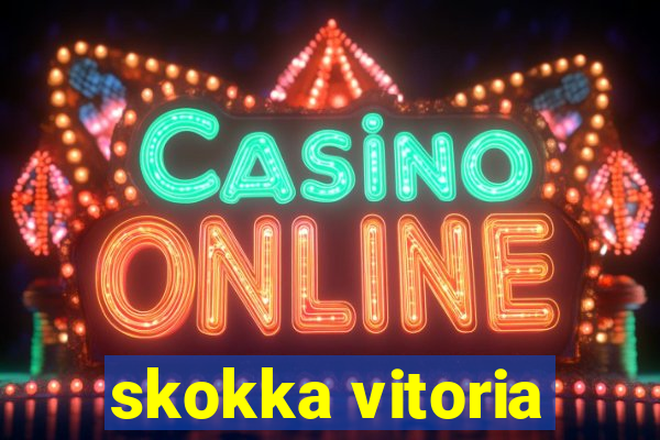 skokka vitoria